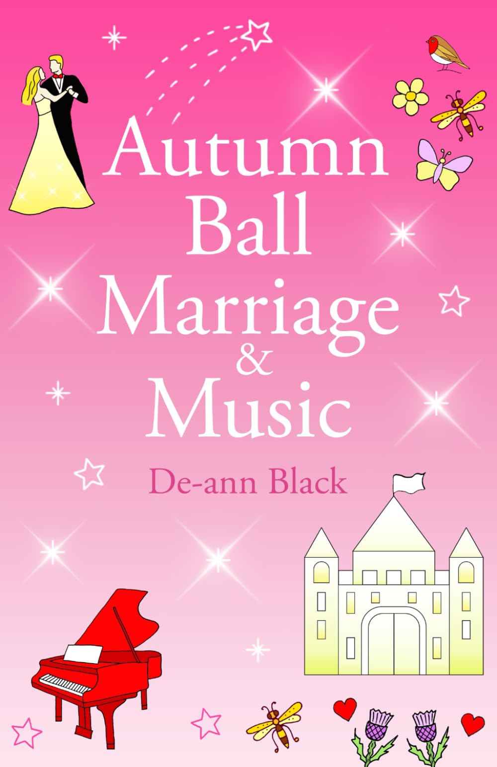 Autumn Ball Marriage & Music: Romance on the Scottish Island (Scottish Highlands & Island Romance series)