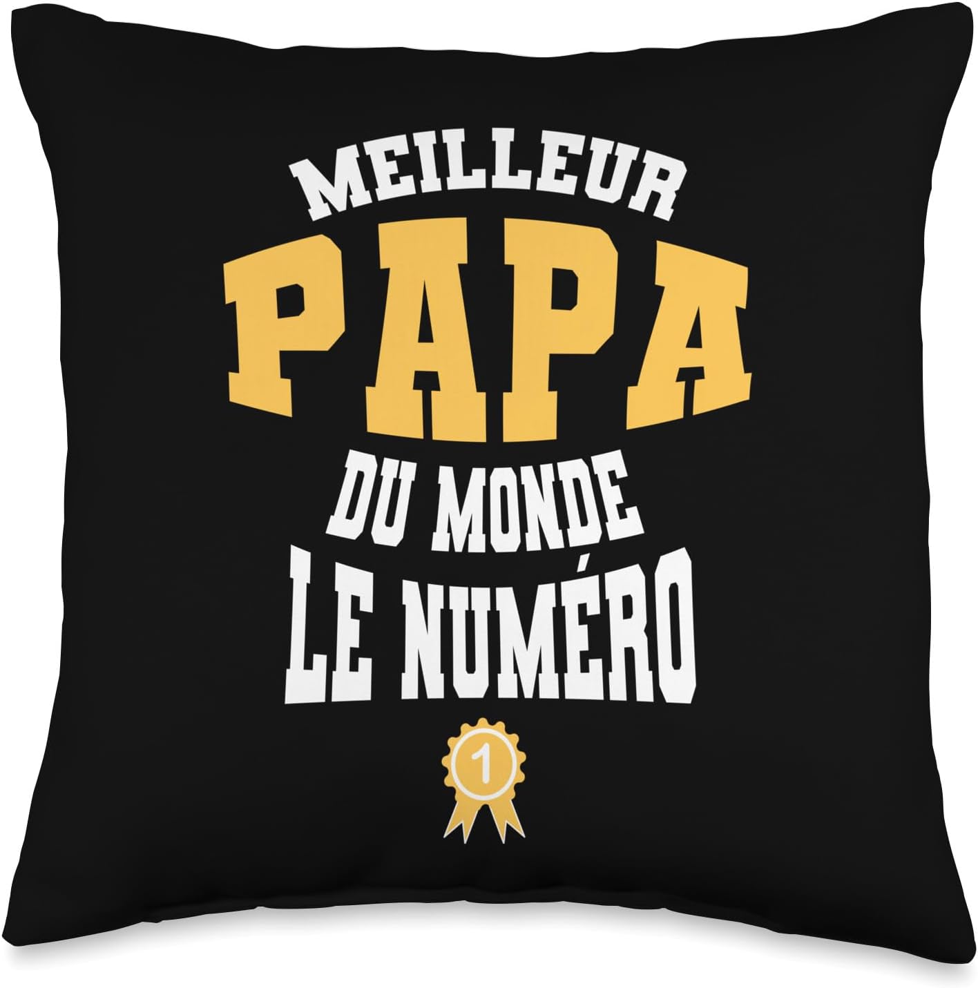 CADEAU DES PAPAS D'AMOUR Belle iidée Cadeau Meilleur papa du Monde le numéro 1 Throw Pillow, 16x16, Multicolor