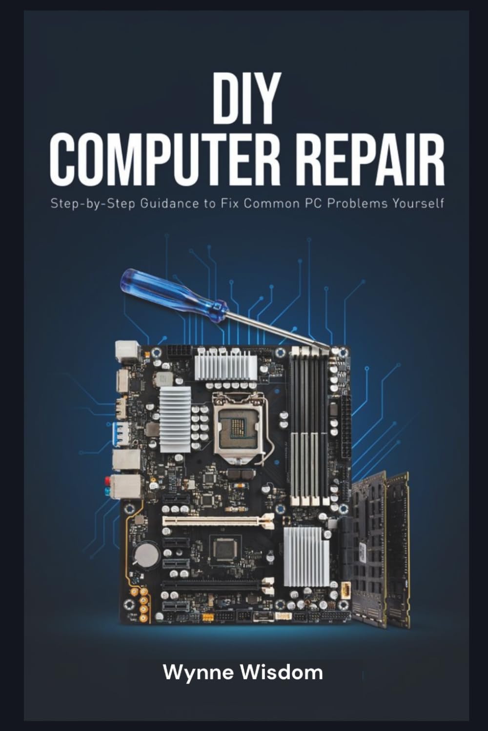DIY Computer Repair: Step-by-Step Guidance to Fix Common PC Problems Yourself