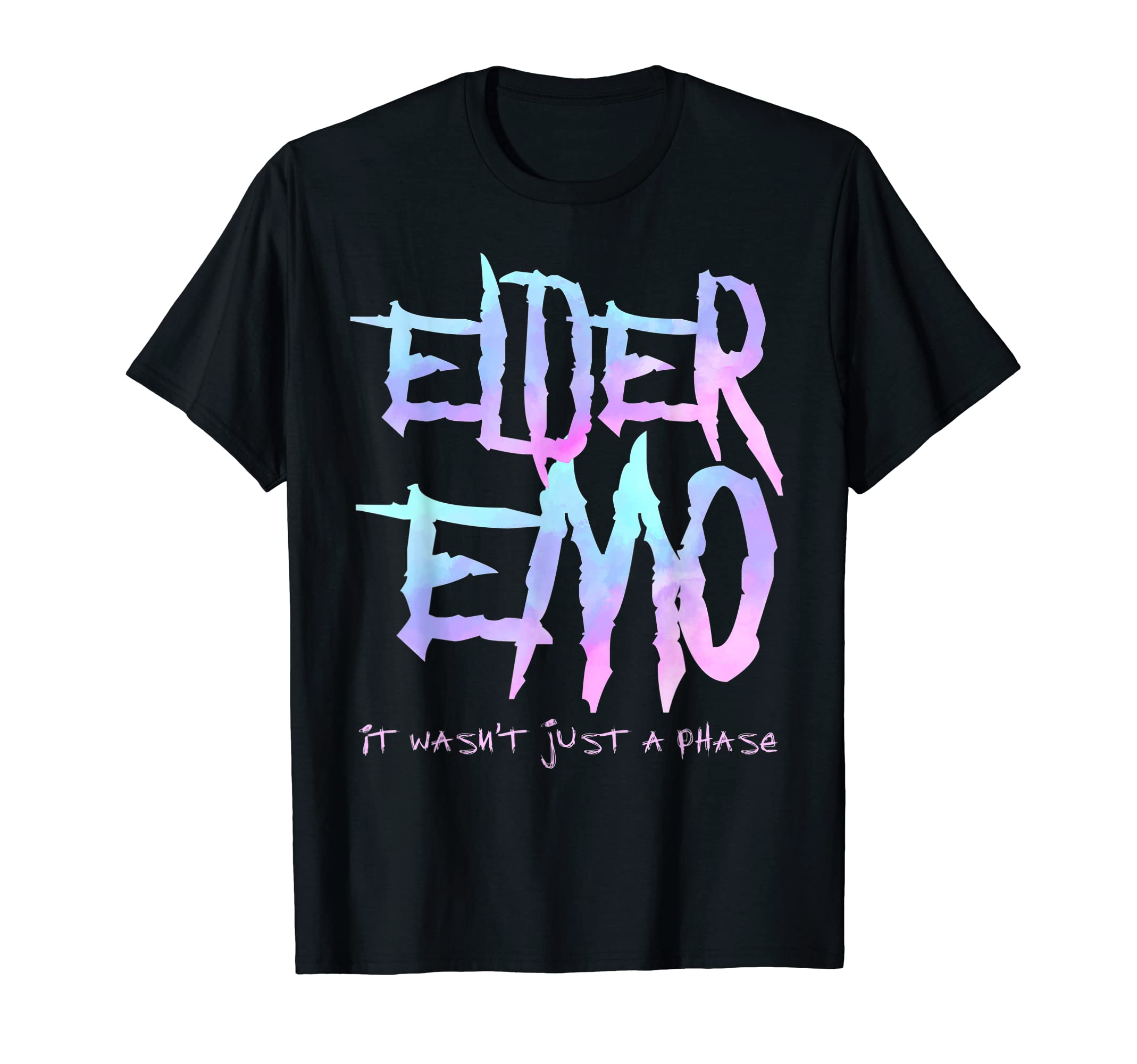 Elder Emo. it wasn't just a phase - Funny Emo Goth T-ShirtOEKO-TEX STANDARD 100