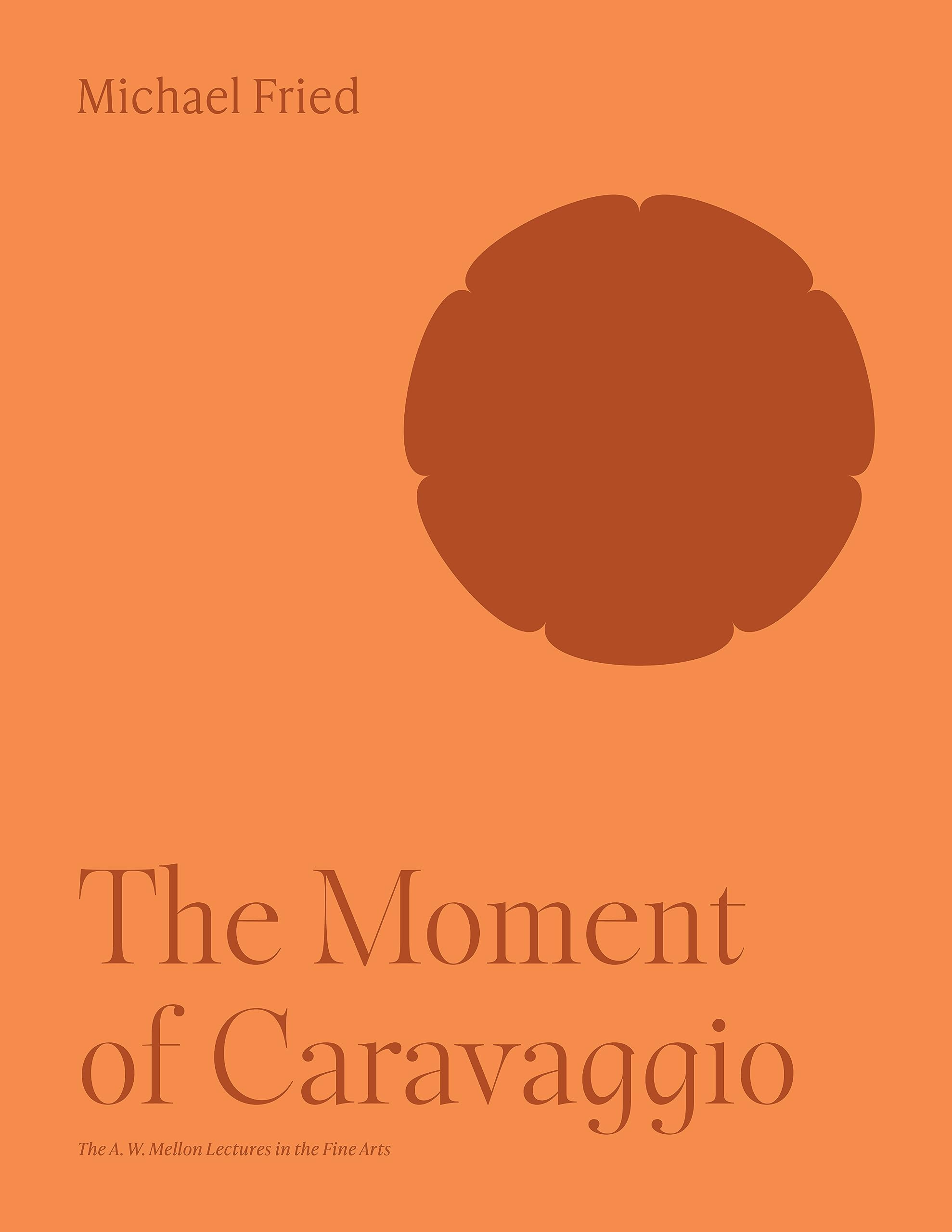 The Moment of Caravaggio étude universitaire peinture Mellon