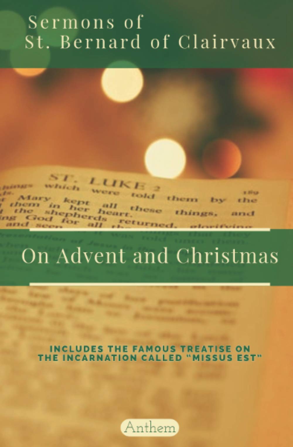 St. Bernard of Clairvaux Sermons on Advent and Christmas: 1 (Works of St. Bernard of Clairvaux)