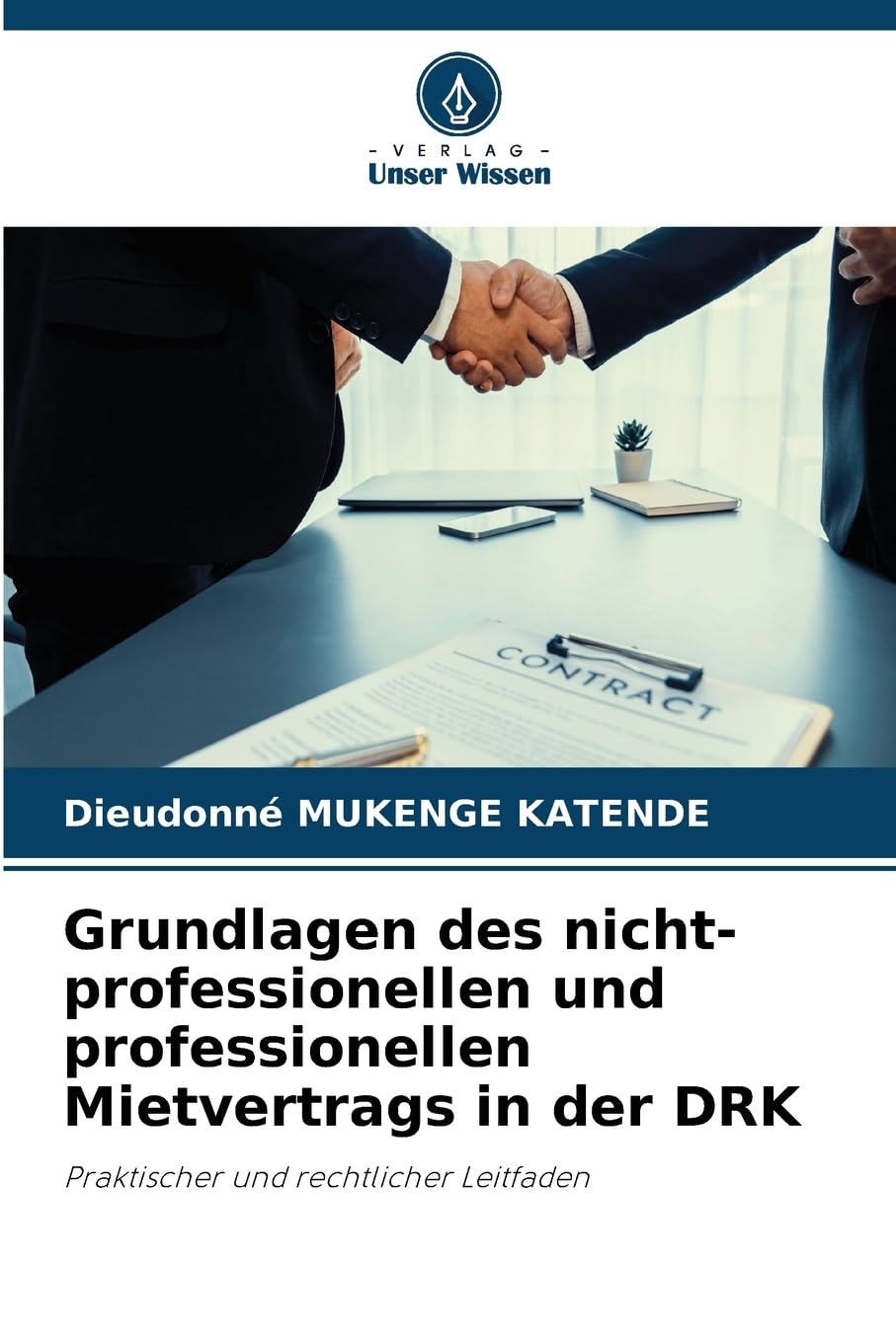 Grundlagen des nicht-professionellen und professionellen Mietvertrags in der DRK: Praktischer und rechtlicher Leitfaden