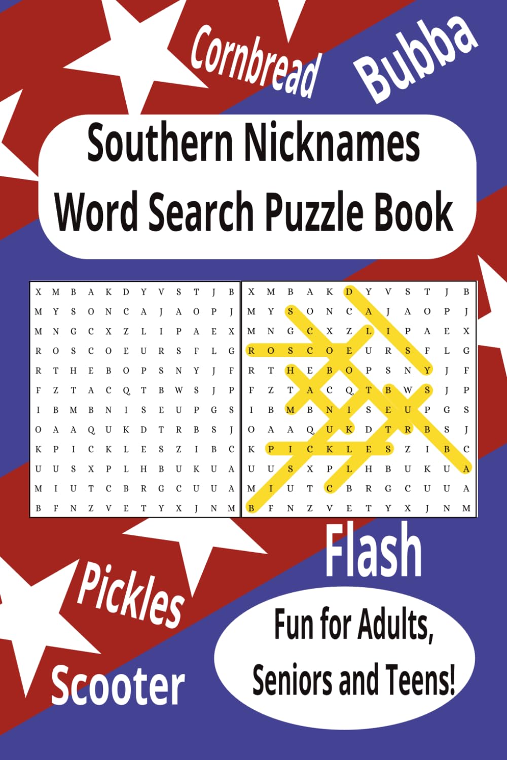 Southern Nicknames Word Search Puzzle Book: Large Print Word Searches Celebrating Southern Nicknames, Culture, Humor, and More.| 6x9 inches , 110 pages |50+ puzzles ...