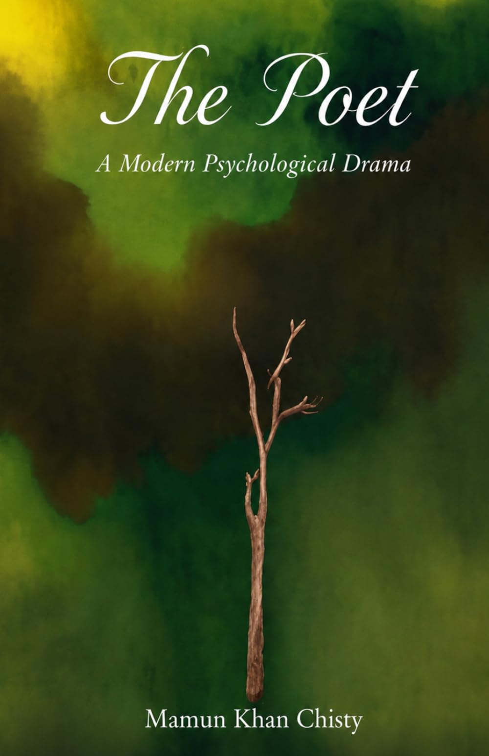 The Poet: A Psychological Modern Drama