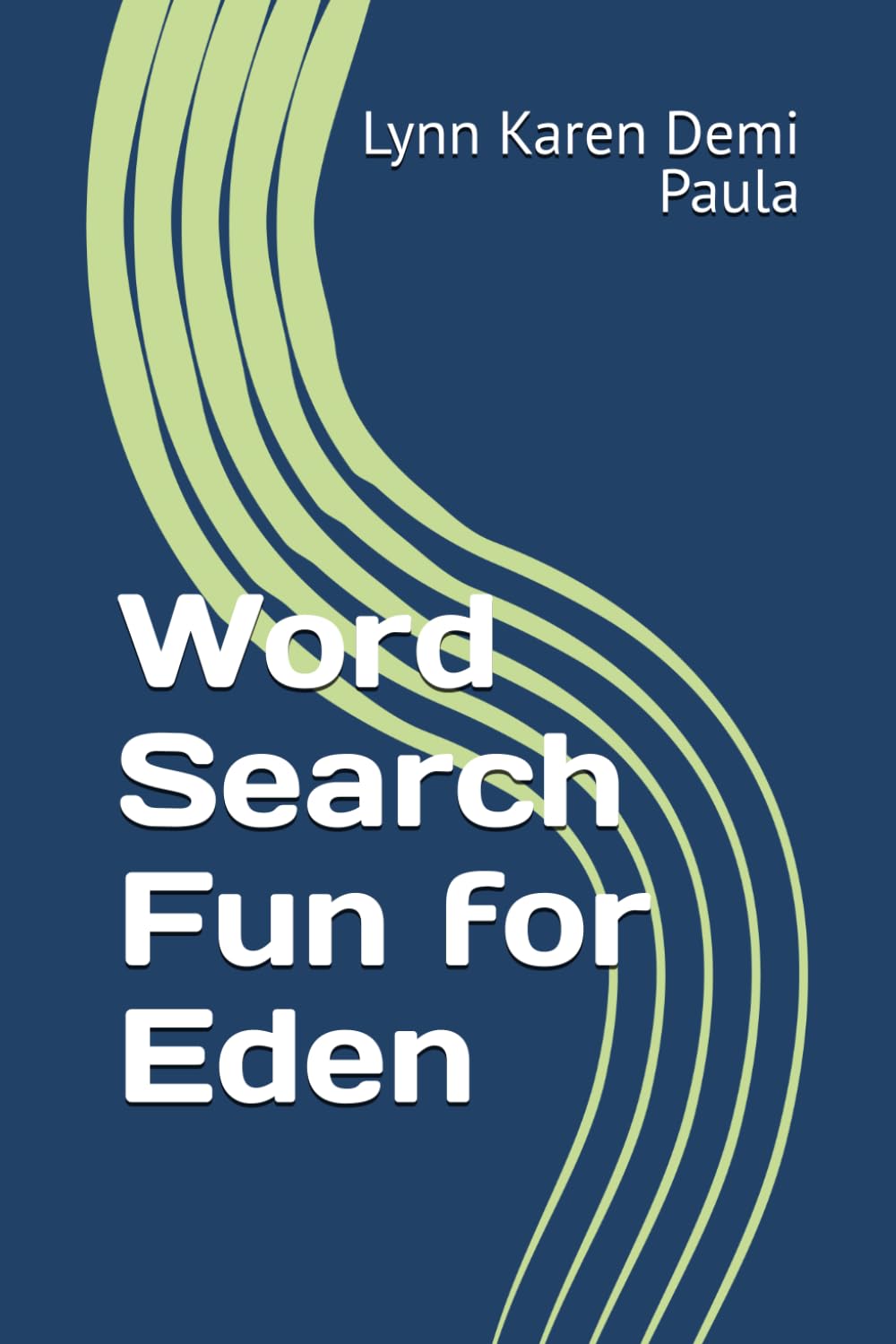Word Search Fun for Eden: Unwind and Relax with These Entertaining Word Puzzles