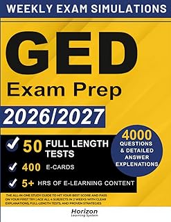 GED EXAM PREP: The All-in-One Study Guide to Hit Your Best Score and Pass on Your First Try | Ace All 4 Subjects in 2 Weeks with Clear Explanations, Full-Length Tests, and Proven Strategies