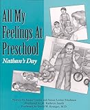 All My Feelings at Preschool: Nathan's Day (Let's Talk about Feelings)
