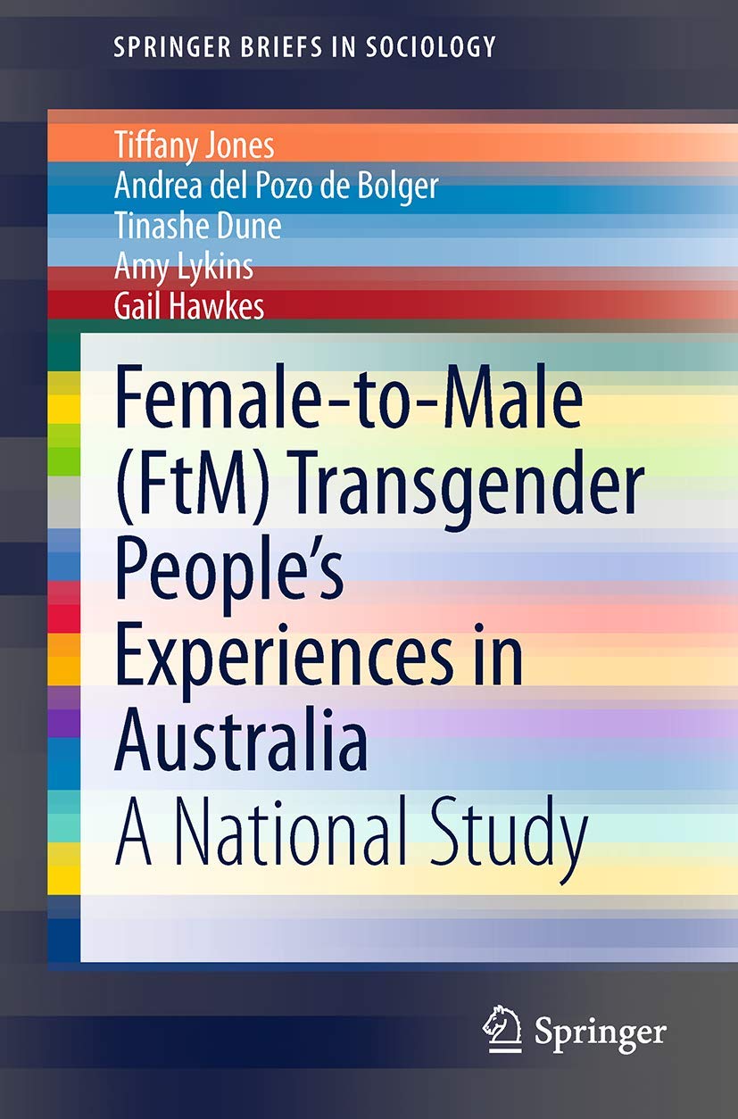 Female-to-Male (FtM) Transgender People's Exper. Jones<|