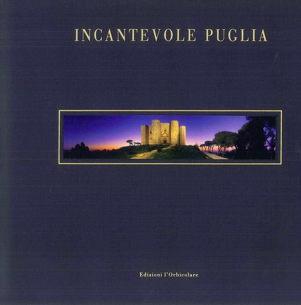 Incantevole Puglia évadez-vous en Italie avec ce livre illustré