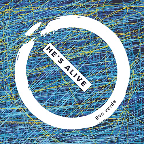 Amazon Music - Gen VerdeのHe's Alive - Amazon.co.jp