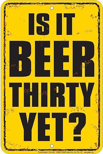 Placa de pared de metal con texto en inglés Treasure Gurus Is it Beer 30 Yet