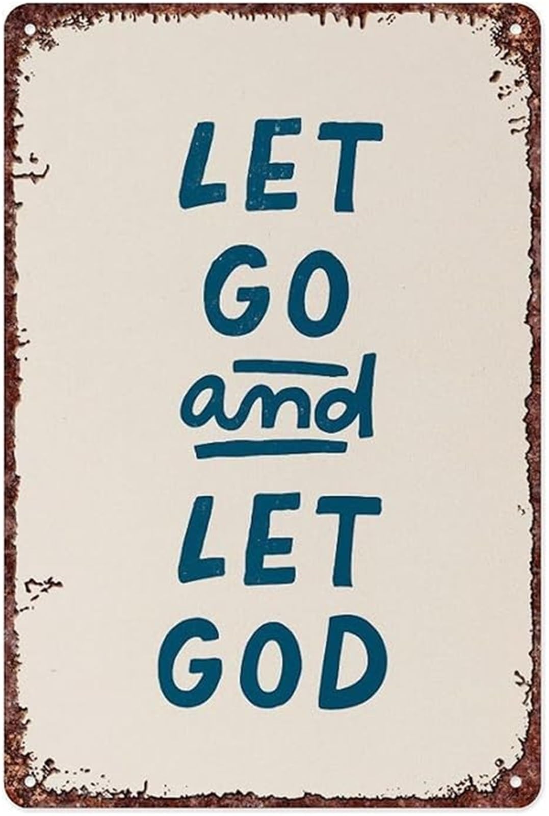 EKFBQBGW Vintage Let Go And Let God Religious Quote on Metal Plaque for Office Bathroom or Courtyard 8 X 12 in