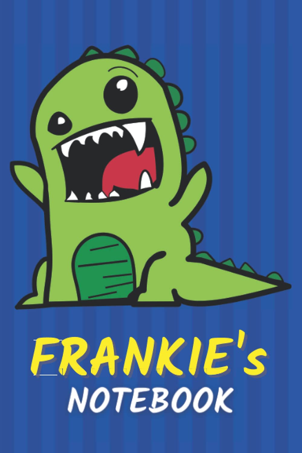 Frankie's Notebook: T-Rex Dinosaur Personalized Journal For Frankie