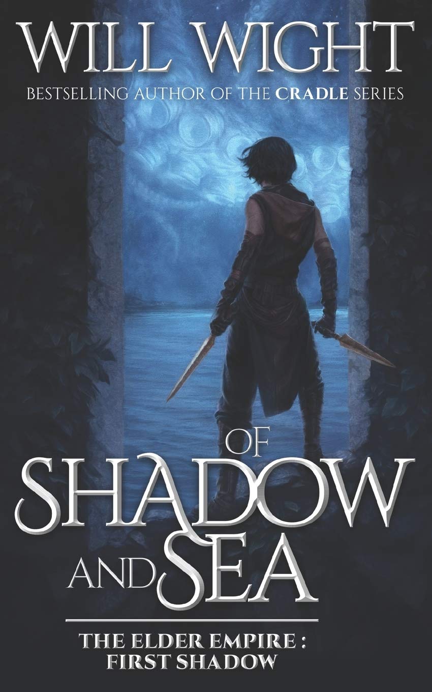 Of Shadow and Sea: 1 (The Elder Empire - Shadow)