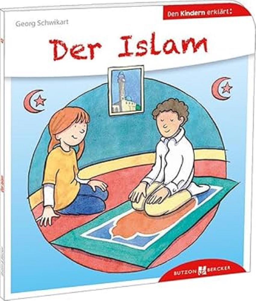 5 Säulen Des Islam Kindern Erklärt Der Islam den Kindern erklärt: Den Kindern erzählt / erklärt 40