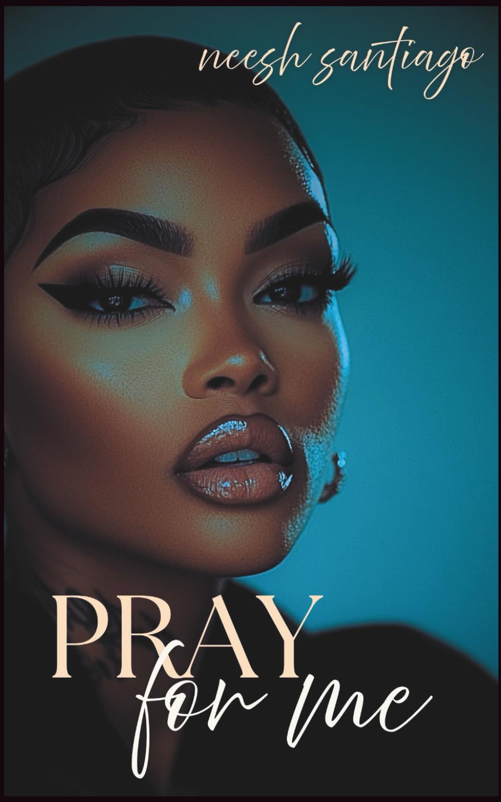 Pray For Me: Struggles of a Broken Heart: 1 (Harmonie & Cairo)