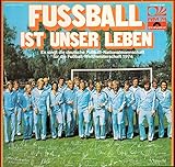  FUSSBALL IST UNSER LEBEN / 1974 / Bildhülle / Polydor # 2437 191 / Deutsche Pressung / 12\