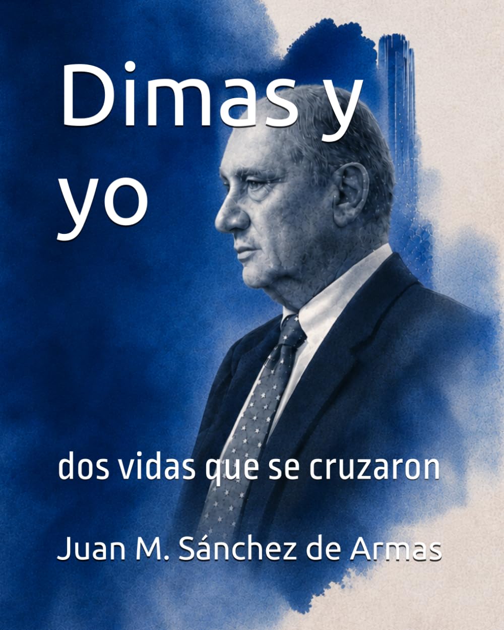 Dimas y yo: dos vidas que se cruzaron