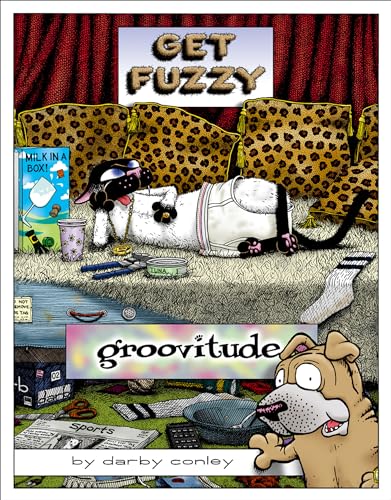 Groovitude: A Get Fuzzy Treasury