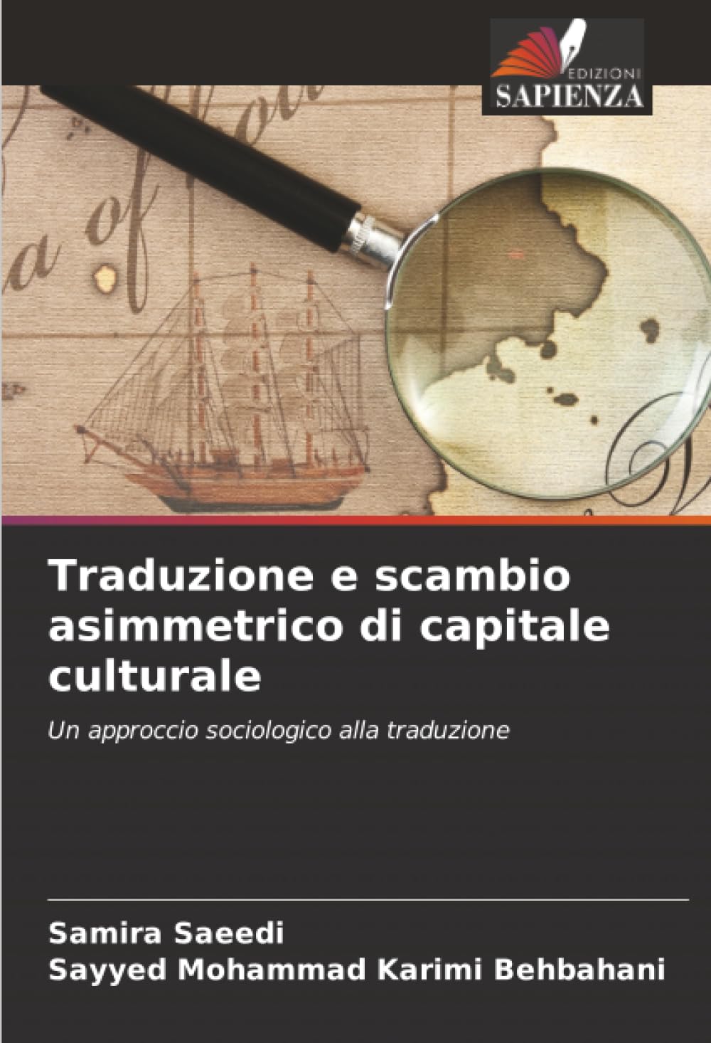 Traduzione e scambio asimmetrico di capitale culturale: Un approccio sociologico alla traduzione