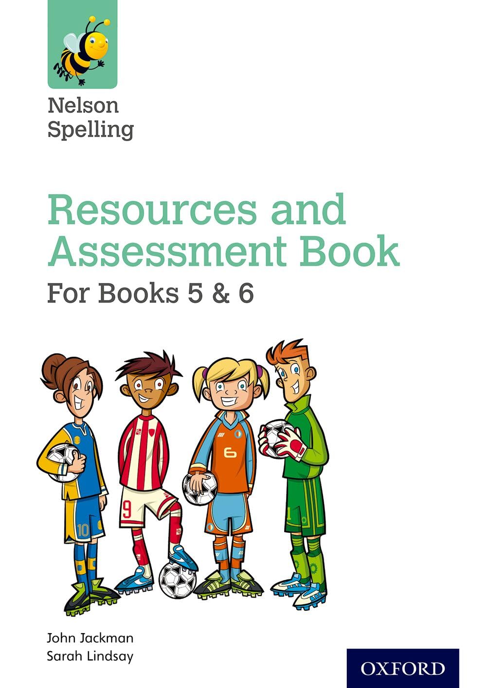 Nelson Spelling Resources & Assessment Book (Years 5-6/P6-7) (Nelson Spelling New Edition)