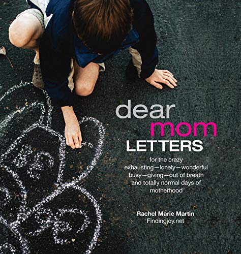 Dear Mom Letters: A