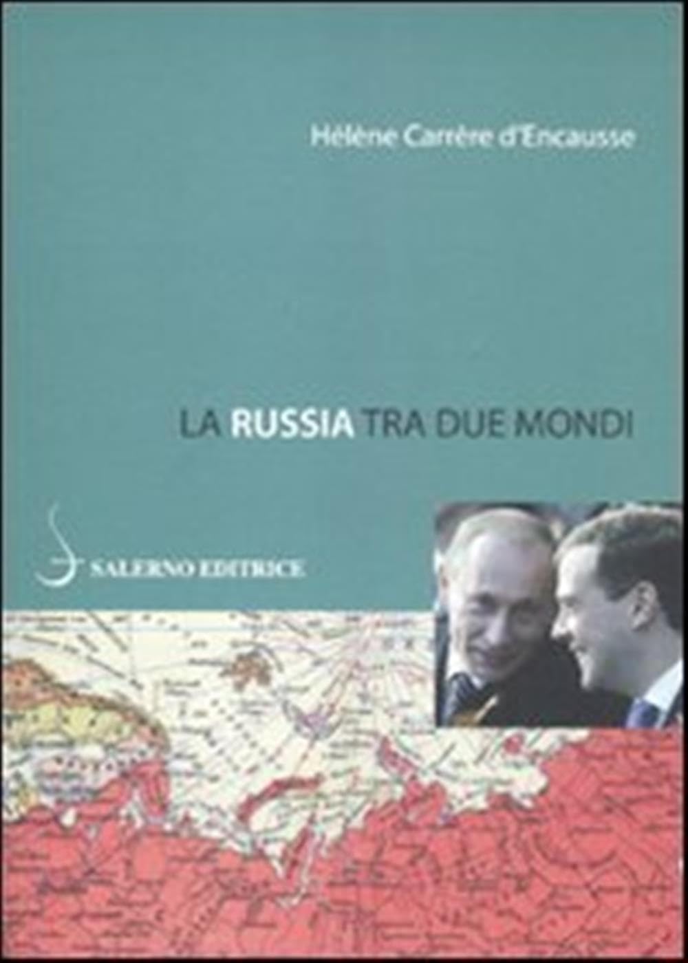 Russia Tra Due Mondi - 4