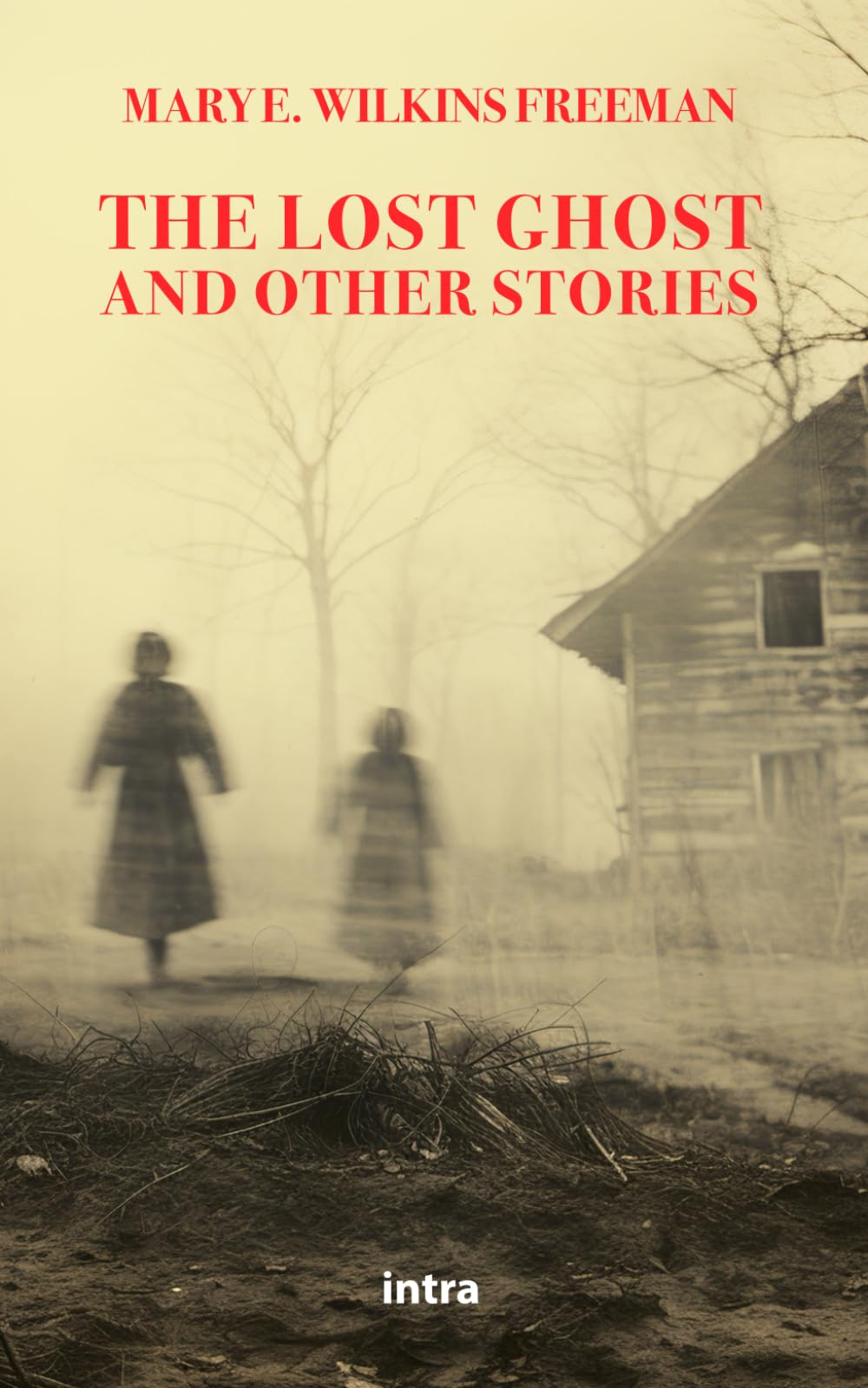 The Lost Ghost and Other Stories