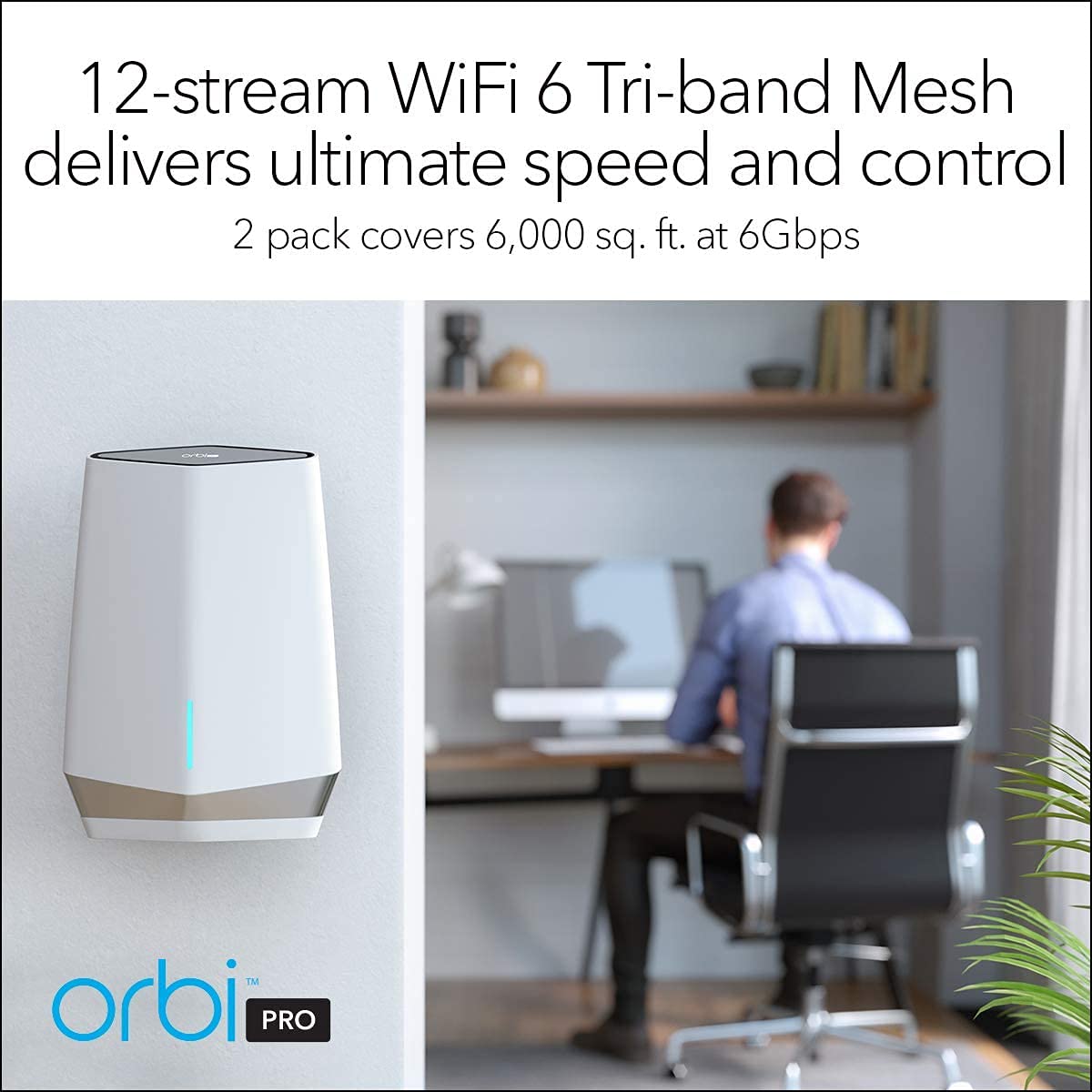 Netgear Orbi Pro SXK80 WiFi 6 TriBand Mesh system Wi-Fi, AX6000 WiFi 6 router oraz wzmacniacz satelitarny do domu i przedsiębiorstw do 6 Gbit/s, zasięg do 400 m² dla wielu użytkowników równoległych