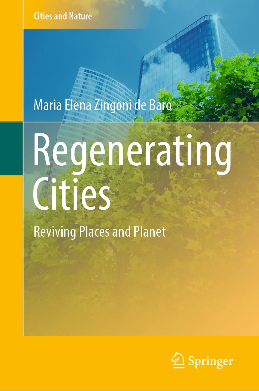 Regenerating Cities ecologie urbaine livre anglais Cities and Nature
