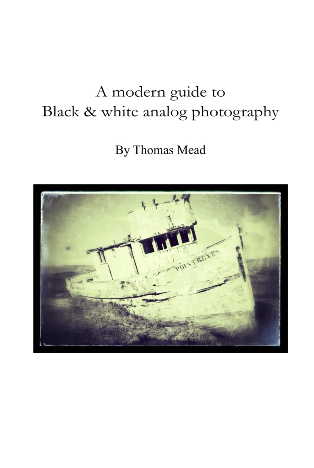 Guide photographie argentique noir et blanc livre photo analogique
