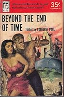 Beyond the End of Time B000BH27DK Book Cover