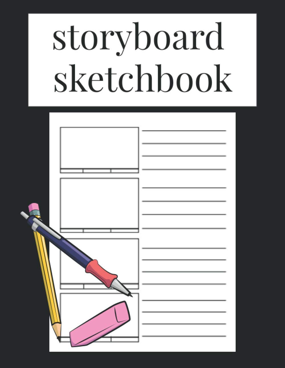 Story Board Sketchbook: Notebook For Filmmakers, directors and producers Filled with Template Panel Pages for Storytelling, (Professional Storyboard Notebooks)