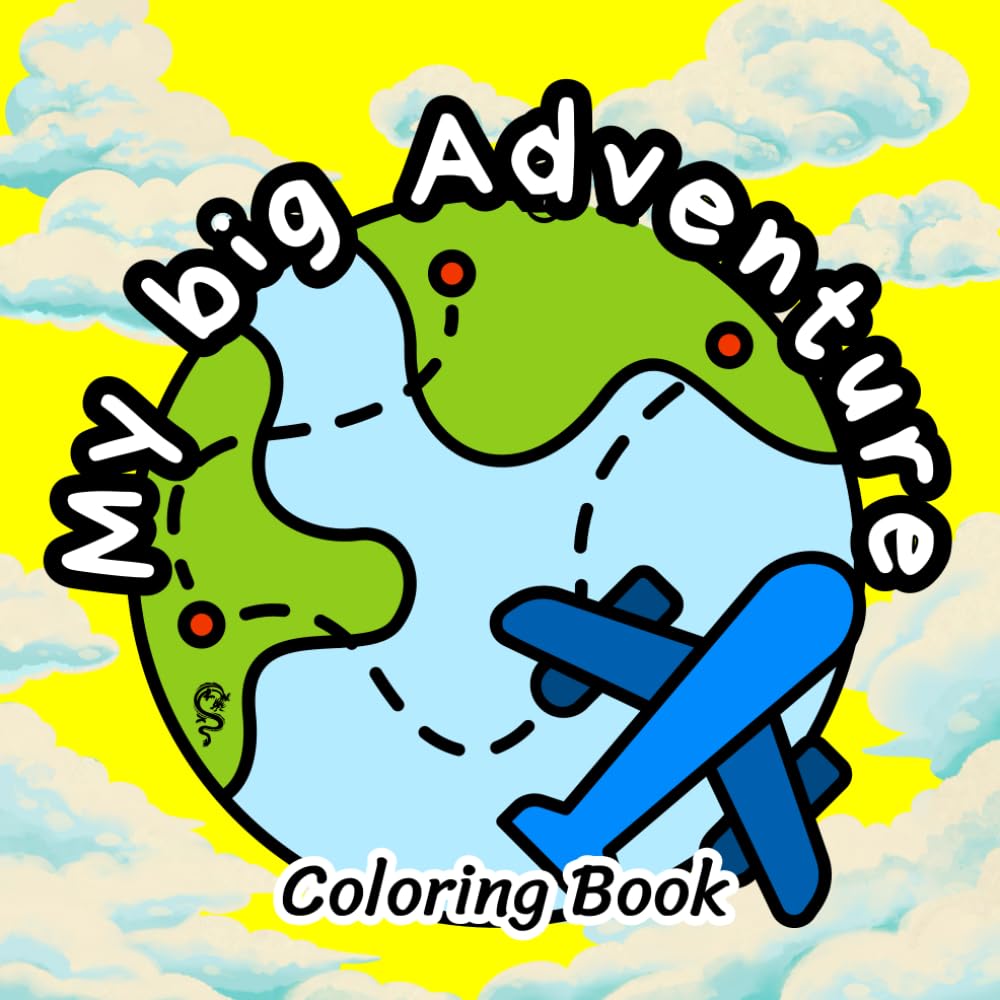 My Big Adventure - 3: Easy Coloring Pages for Creativity and Fun (My Big Adventure - Coloring Book)