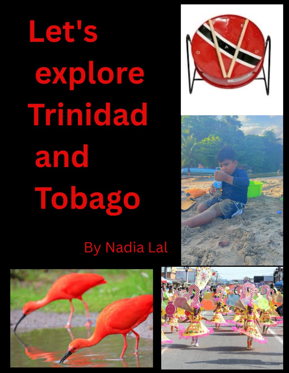 Let's explore Trinidad and Tobago
