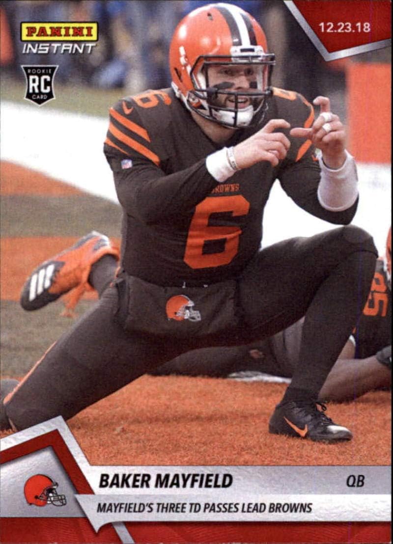 2018 Panini Instant NFL #196 Baker Mayfield RC Rookie Three TD Passes Lead Cleveland Browns December 23 2018 Print Run Just 157 made Official Football Card