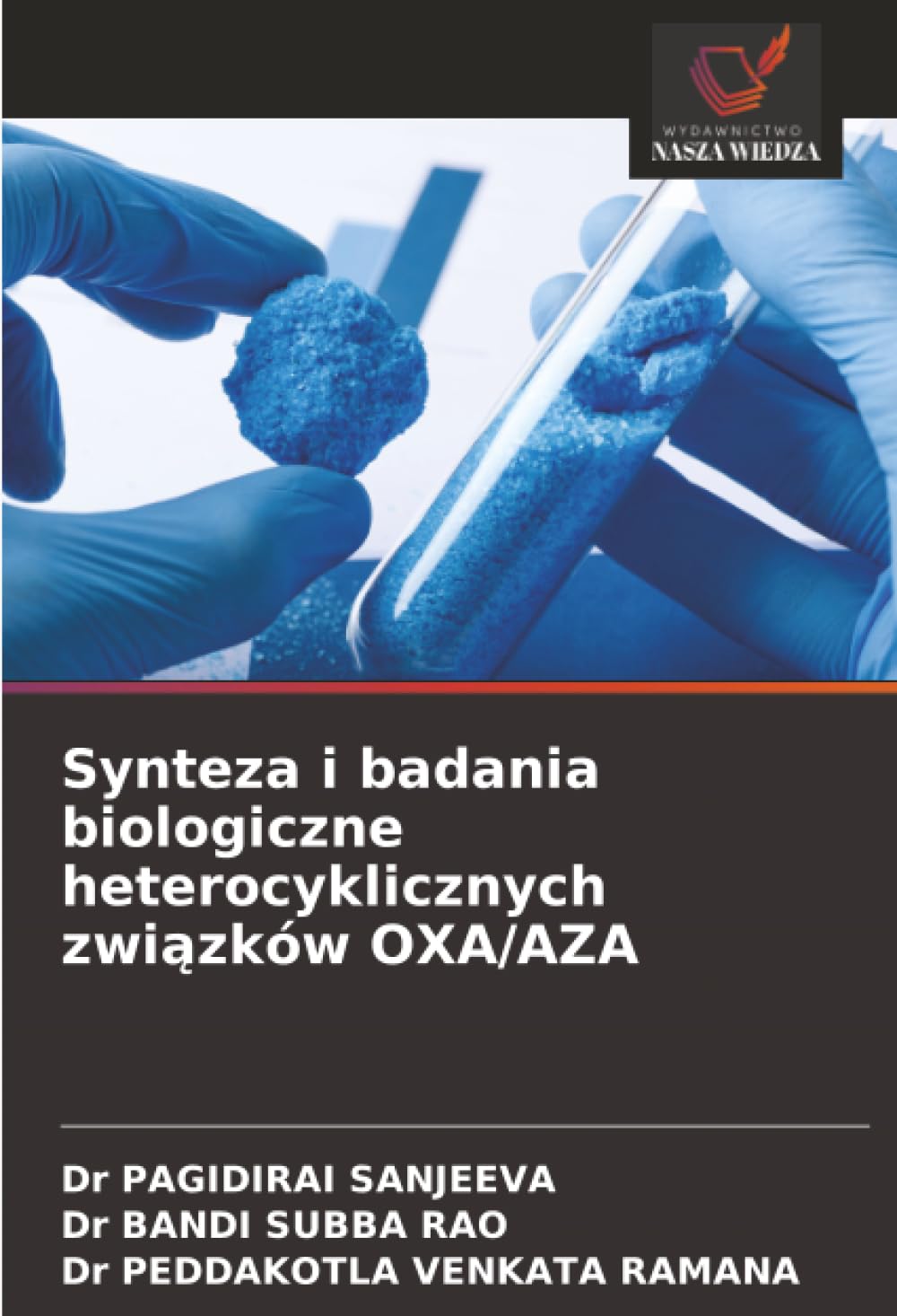 Synteza i badania biologiczne heterocyklicznych związków OXA/AZA