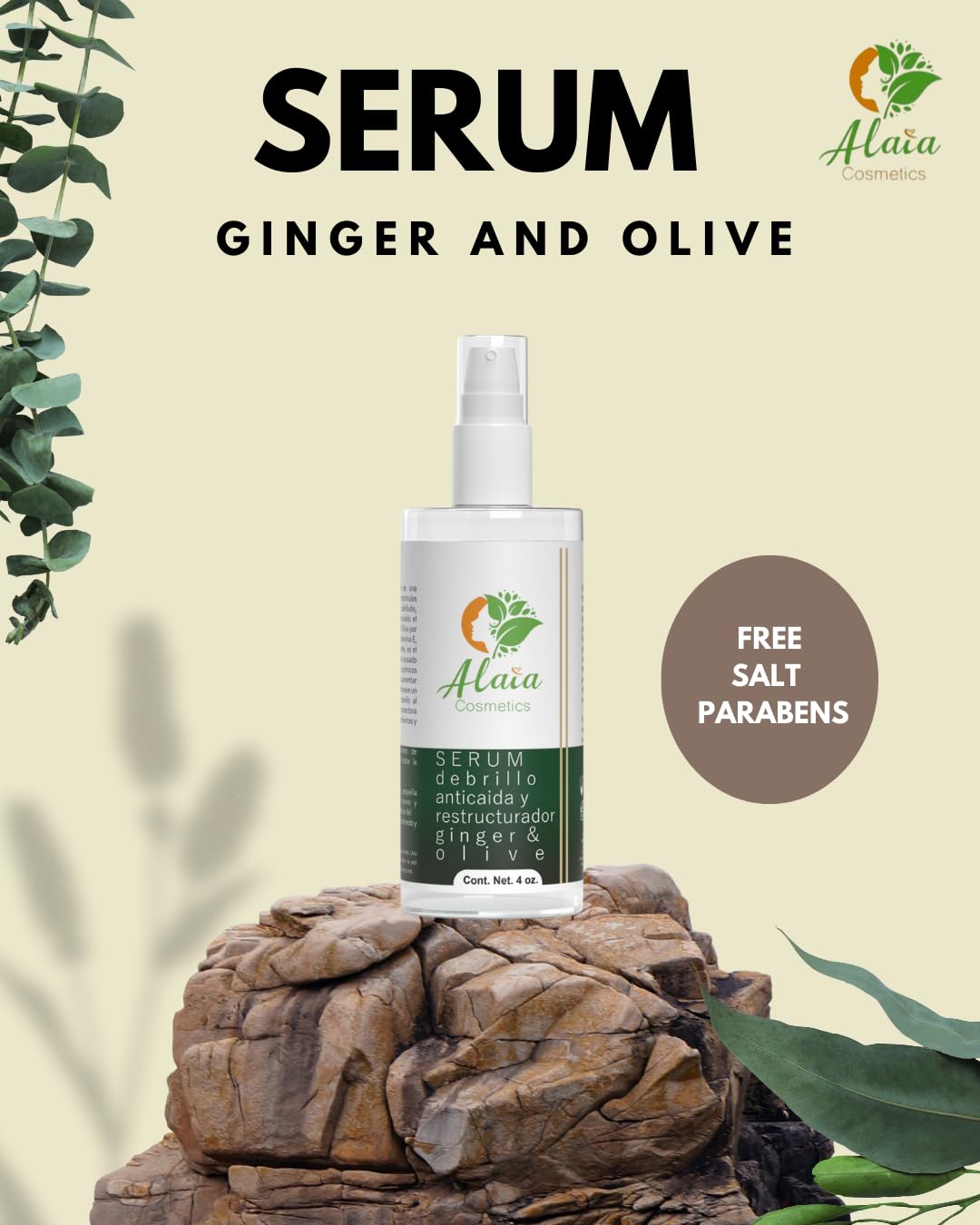 Alaia Cosmetics Ginger & Olive Hair Serum, Restructuring & Anti-Fall Treatment, 4 oz