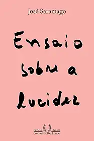 Ensaio sobre a lucidez (Nova edição)