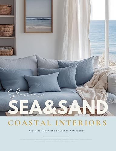 Sea & Sand Coastal House Interior Design Book: Relaxed Blue