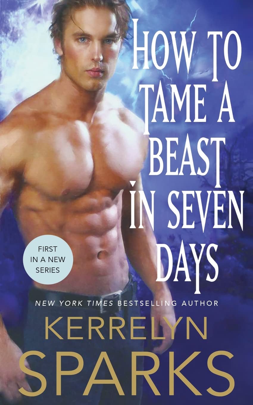 How to Tame a Beast in Seven Days: A Novel of the Embraced: 1