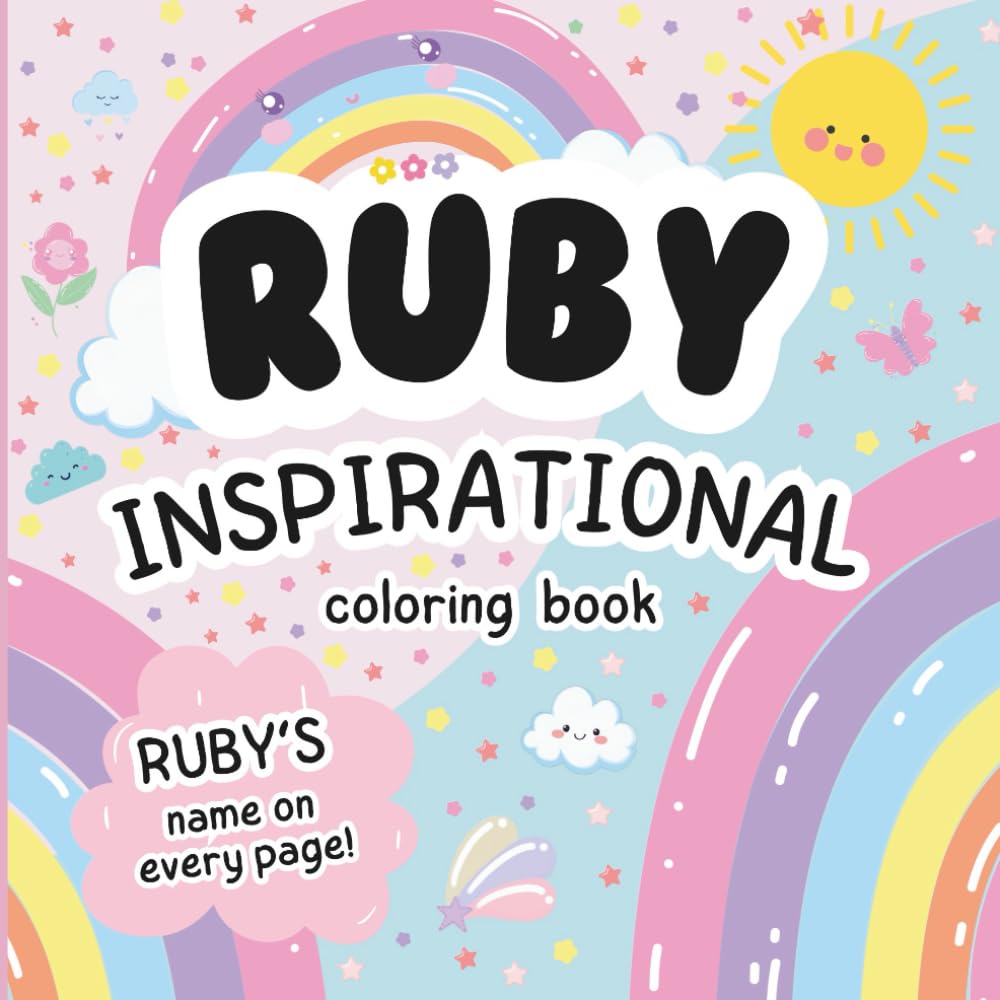 Ruby Inspirational Coloring Book: Personalized Just for Ruby – Ruby's Name Appears on Every Coloring Page