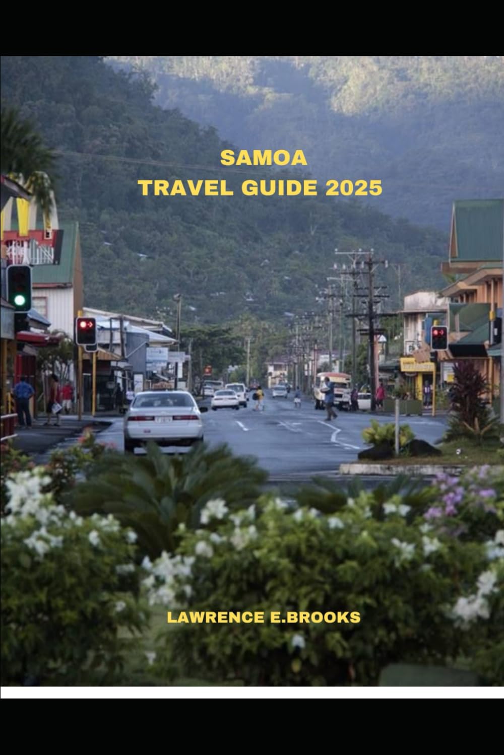 SAMOA TRAVEL GUIDE 2025 (Echoes from the Ridge)
