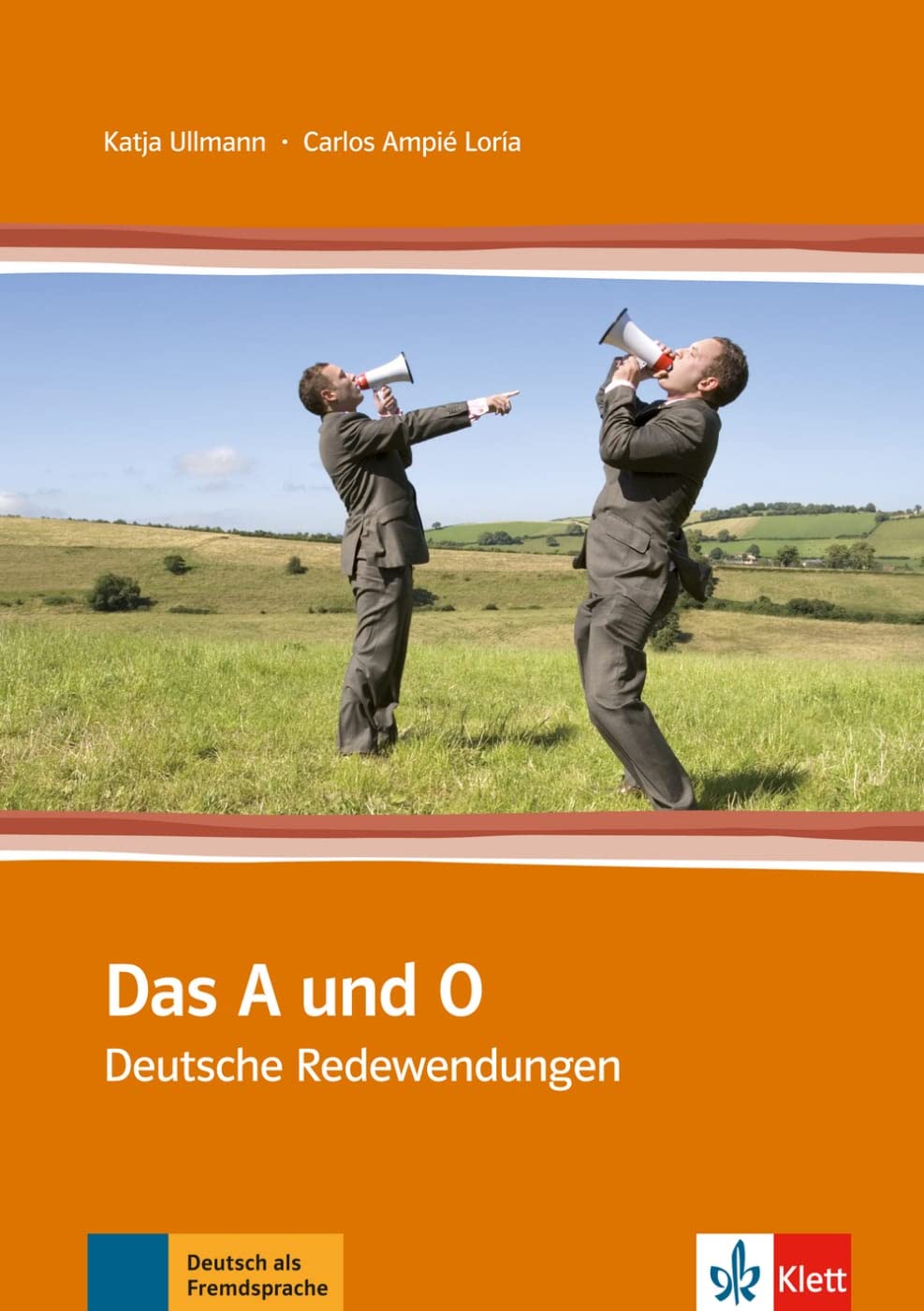 Das A und O: Deutsche Redewendungen. Buch