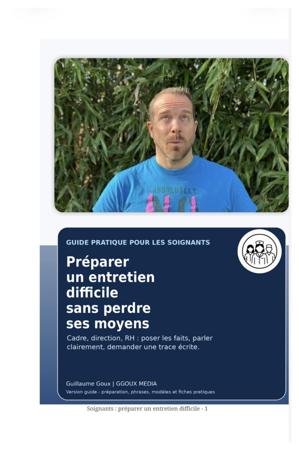 Préparer un entretien difficile.: Parler à sa cadre, sa direction ou les RH avec calme, méthode et traces écrites.