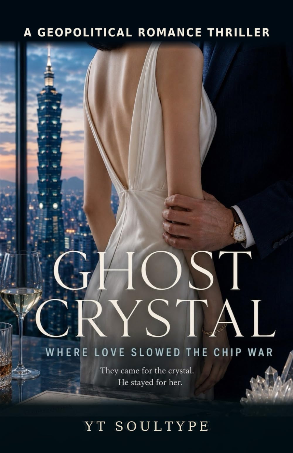 GHOST CRYSTAL: A Geopolitical Techno-Thriller and Forbidden Romance (The Grey Zone Series)
