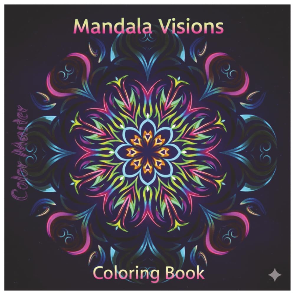Mandala Visions Adult Coloring Book - Intricate Mandala Designs Stress Relief Sacred Geometry Spiritual Mandala Art Trippy Mandala Designs
