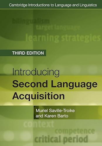Introducing Second Language Acquisition (Cambridge Introductions to Language and Linguistics)