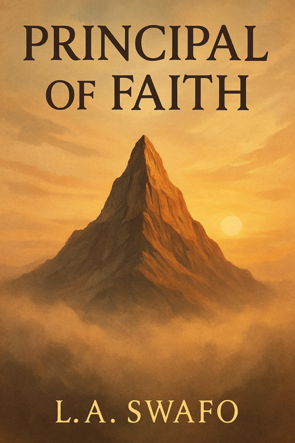 Principals (faith alignment): The journey of understanding your mind